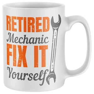 Retired Mechanic Mug Slogan Retirement Gifts For Him Mens - Picture 1 of 8