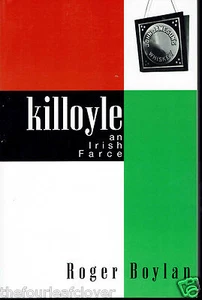 Ireland Humor Killoyle An Irish Farce 1997 Roger Boylan - Picture 1 of 1