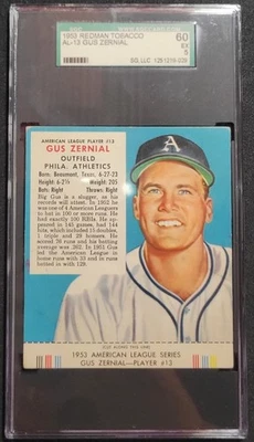 GUS ZERNIAL 1953 RED MAN #AL-13 TOBACCO CARD SGC 5 PHILADELPHIA ATHLETICS - Image 1 of 2