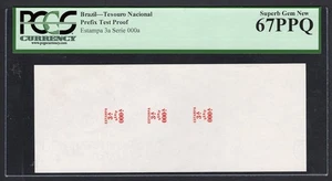 Brazil- Tesouro National Prefix Test Proof Uncirculated Grade 67 - Picture 1 of 2