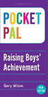 Gary Wilson Pocket PAL: Raising Boys' Achievement (Taschenbuch) Pocket PAL
