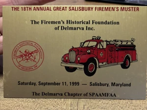 Delmarva Chapter SPAAMFAA 18th Annual Salisbury Firemen's Muster Metal Sticker - Picture 1 of 1