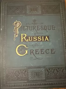 Picturesque Russia and Greece Leo de Colange Estes & Lauriet 1886 History HC - Imagen 1 de 22