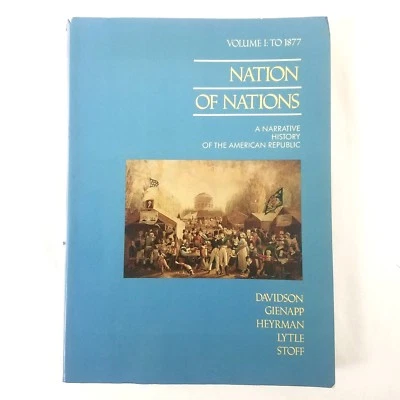 Nation of Nations - A Narrative History of the American Republic  Vol 1: To 1877 - Image 1 of 4