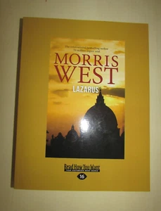 Morris West - Lazarus - (Vatican Trilogy-Book 3) Large Print 16pt, PB 2017; New - Picture 1 of 6