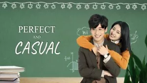 Perfetto e casual (2020) dramma cinese BL dramma ASIAN LGBT ENG sottotitoli - Foto 1 di 2