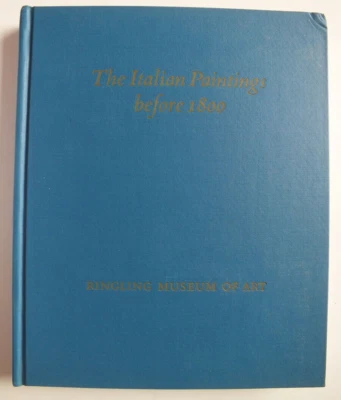 Catalog of the Italian Paintings Before 1800 In the Ringling Museum of Art - Image 1 of 4