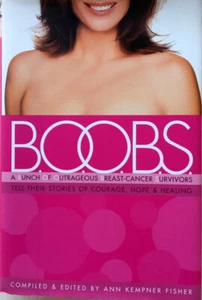 Boobs: A Bunch of Outrageous Survivors by Ann Fisher (Ed) HC 1st 1st BRAND NEW - Picture 1 of 11
