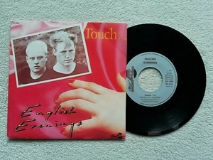 45T 7" ENGLISH EVENINGS "Touch..." DISC AZ AZ 990 FRANCE VG+/VG++ ) - Picture 1 of 2