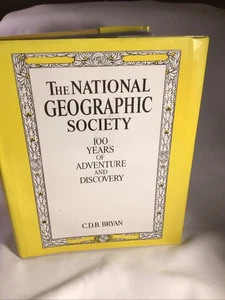 National Geographic Society : 100 Years of Adventure and Discovery by C. D.... - Picture 1 of 21