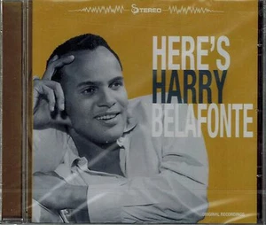 HERE'S HARRY BELAFONTE - BANANA BOAT ( DAY-O )  - NEW SEALED IMPORT CD - Imagen 1 de 2