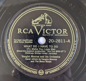 Vaughn Monroe - WHAT DO I HAVE TO DO / A LITTLE IMAGINATION 78 RPM RCA VI - Picture 1 of 2