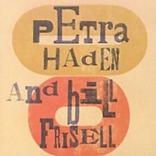 PETRA HADEN - Petra Haden & Bill Frisell - CD - Import - **Excellent Condition**
