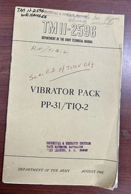 1948 VIBRATOR PACK PP-31/TIQ-2, TM 11-2596, Department Technical Army - Image 1 of 4