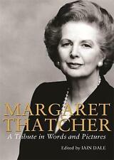 NEU H/BACK BUCH Margaret Thatcher Eine Hommage in Worten & Bildern ~ IAIN DALE