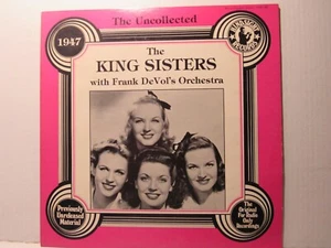 King Sisters & Frank DeVol's Orchestra – The Uncollected The King Sisters, 1947 - Imagen 1 de 4