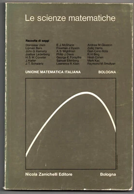 LE SCIENZE MATEMATICHE Raccolta di Saggi - UMI Zanichelli 1973 - Immagine 1 di 3