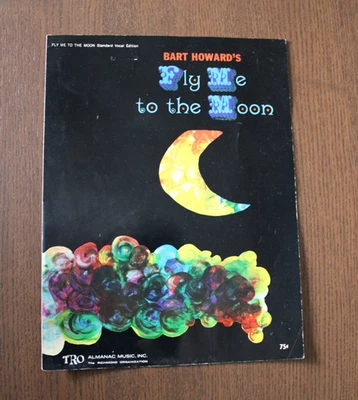 Bart Howard Fly Me to the Moon Piano Ukelele Sheet Music 1954 Almanac Music Inc - Image 1 of 3