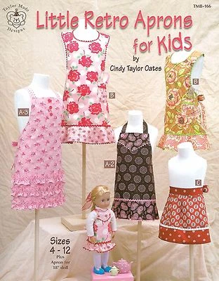 Little Retro Aprons for Kids Sewing Pattern Book Style 4-12 Cindy Taylor Oates - Image 1 of 2