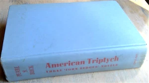 Amerikanisches Triptychon: Drei "John Sedges"-Romane von Pearl S. Buck 1958 Hardcover - Bild 1 von 8
