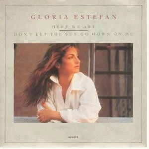 Gloria Estefan Here We Are 7" vinyl UK Issue Pressed In Netherland Epic 1990 in - Image 1 of 3