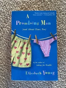 A Promising Man (and about Time, Too) von Elizabeth Young (2002, Trade Paperback) - Bild 1 von 1