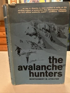 1968 The Avalanche Hunters By Montgomery M. Atwater - Picture 1 of 15