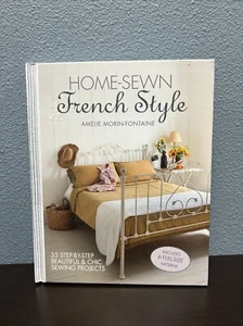  Sewing Projects Home-Sewn French Style: 35 step-by-step beautiful and chic - Picture 1 of 8