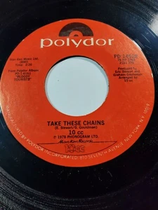 10cc - For You And I / Take These Chains  Polydor PD 14528 VG+ F14A - Picture 1 of 1