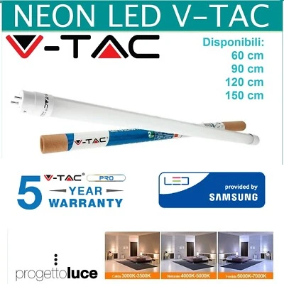TUBI LED NEON V-TAC DA 10W A 22W LAMPADA TUBO G13  60cm - 90cm - 120cm - 150cm - Immagine 1 di 2