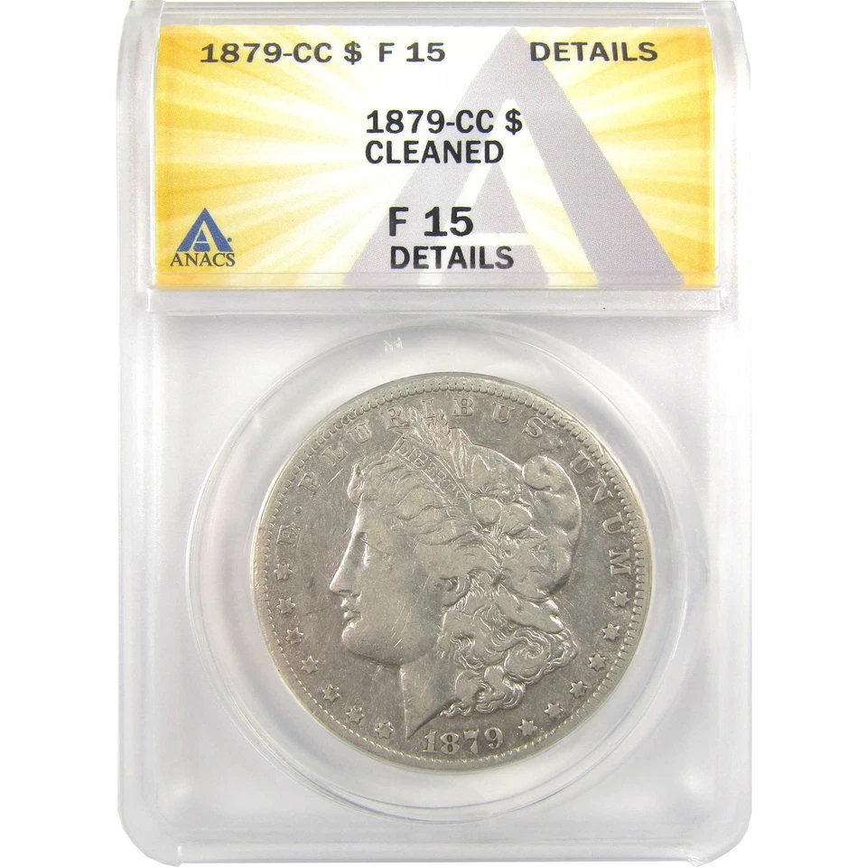 1879 CC Morgan Dollar F 15 Details ANACS Silver $1 Coin SKU:I21901 - Image 1 of 4
