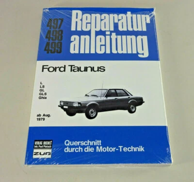 Manuale Di Riparazione Ford Taunus - Tipo TC3 - LS, GL, GLS, Ghia - Dal 1979 - Immagine 1 di 2