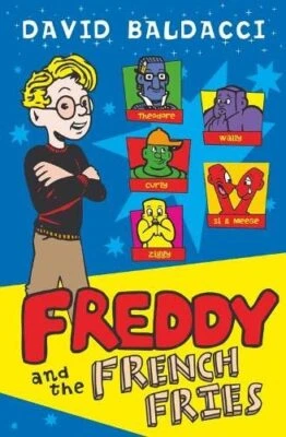 Freddy and the French Fries: Fries Al... by Baldacci, David Paperback / softback - Image 1 of 2