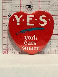 YES York Eats Smart Button Pinback - Picture 1 of 2