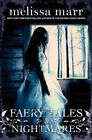 Faery Tales and Nightmares Hardcover Melissa Marr