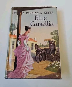 BLUE CAMELLIA by Frances Parkinson Keyes H/B D/J 1957 First Edition Eyre & Spott - Picture 1 of 9