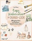Cosy Watercolor im Skandi-Look: 20 hyggelige Mot... | Book | condition very good