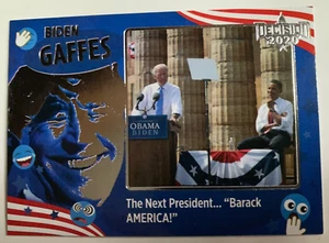 2020 DECISION JOE BIDEN GAFFES "THE NEXT PRESIDENT, BARACK AMERICA!" INSERT CARD - Picture 1 of 2