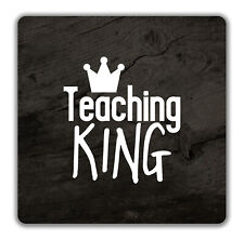 Teaching King 2 Pack Coasters - 9cm x 9cm