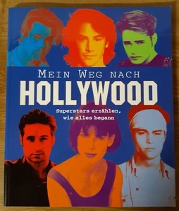 Mein Weg nach Hollywood - Superstars erzählen, wie alles begann - Buch von 1997 - Bild 1 von 7