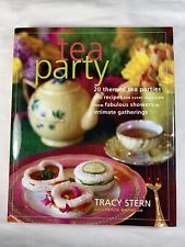 Tea Party: 20 Themed Tea Parties with Recipes for Every Occasion, from...