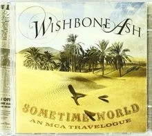 Sometime World:An Mca Travelog von Wishbone Ash | CD | Zustand sehr gut - Bild 1 von 2