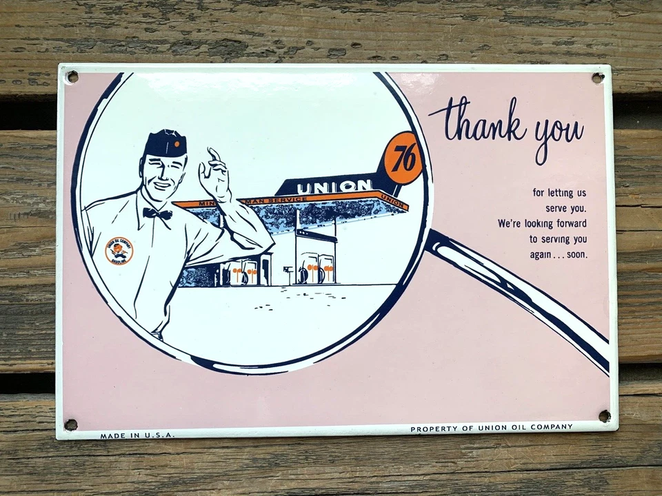 DE COLECCIÓN UNION OIL CO. LETRERO DE ESTACIÓN DE BOMBA DE GAS DE SERVICIO DE GAS DE PORCELANA DE AGRADECIMIENTO Foto 1 de 4
