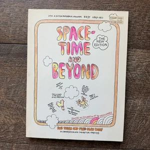 Space-Time and Beyond: The New Edition by Bob Toben & Alan Wolf Bantam Paperback - Picture 1 of 13