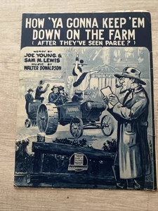 1919 WW1 HOW YA GONNA KEEP 'EM DOWN ON THE FARM? Noten Joe Young Sam Lewis - Bild 1 von 7