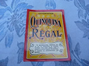 étiquette ancienne QUINQUINA REGAL - Imagen 1 de 2
