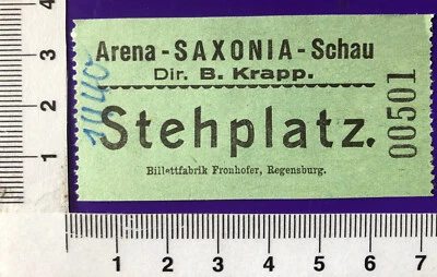 Eintrittskarte Ticket Billett Arena-SAXONIA-Schau Dir B Krapp Stehplatz 1940 - Bild 1 von 2