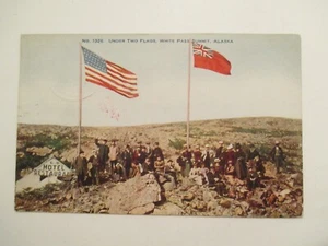 Alaska White Pass Summit Postcard Under two Flags AL 1907 - Picture 1 of 2