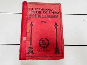 The Year Book of British Columbia BC Books Canada Canadian History R.E. Gosnell - Bild 1 von 15