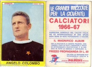 FIGURINA PANINI 1966 1967 , JUVENTUS , ANGELO COLOMBO , OTTIMA , -A89/1 - Imagen 1 de 1